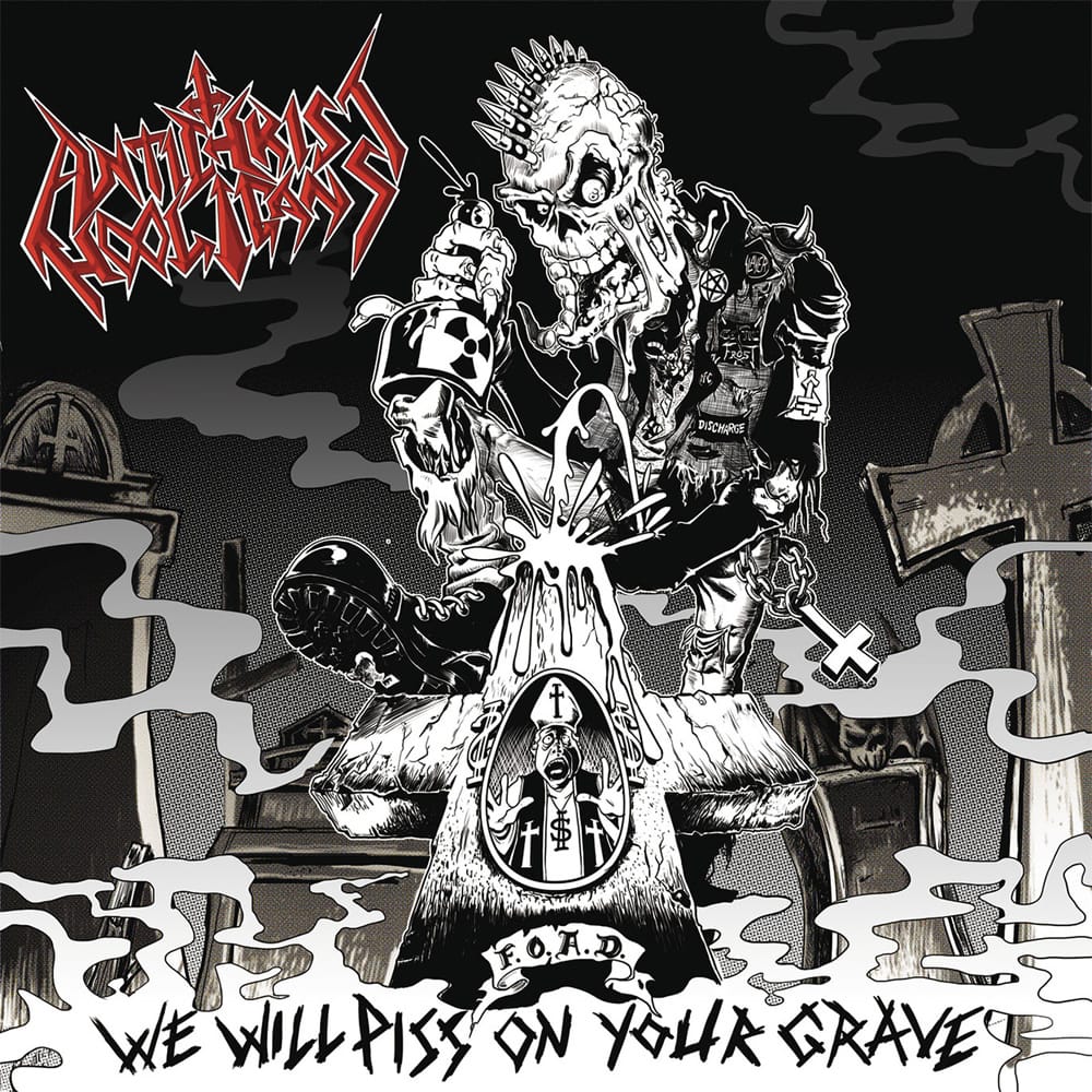 We Will Piss On Your Grave