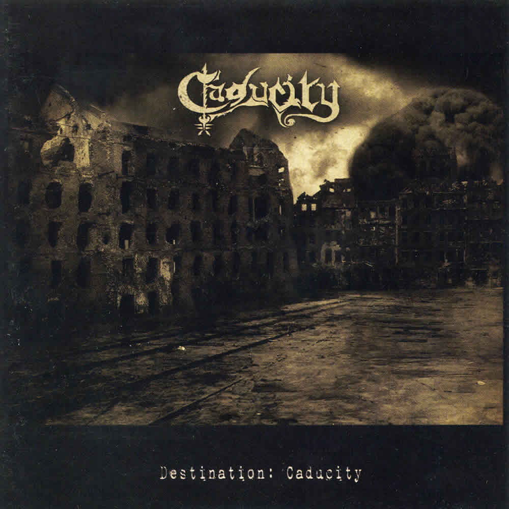 Destination Caducity