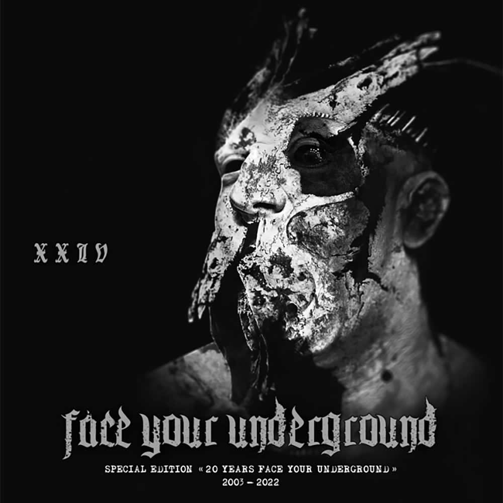 Face Your Underground XXIV