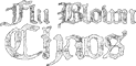 Full Blown Chaos